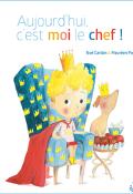aujourd'hui, c'est moi le chef !