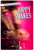 hippy shakes