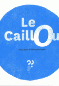 le caillou