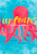 les poulpes : futurs maîtres du monde ?