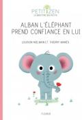 alban l'éléphant prend confiance en lui