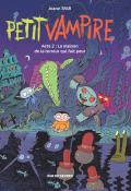 petit vampire (t. 2). la maison de la terreur qui fait peur