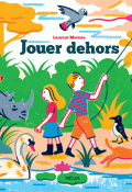 jouer dehors