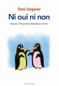 ni oui ni non : réponses à 100 questions philosophiques d'enfants