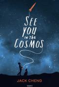 see you in the cosmos