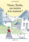 viens, émile, on rentre à la maison !