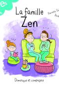 drôles de familles (t. 14). la famille zen