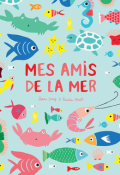 mes amis de la mer