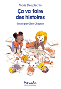 ça va faire des histoires