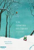 Un oiseau en hiver