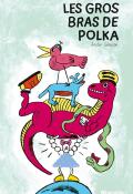 les gros bras de polka