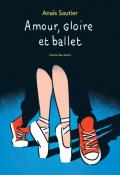 amour, gloire et ballet