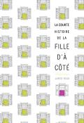 la courte histoire de la fille d'à côté