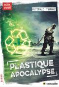 Plastique apocalypse
