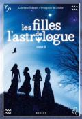 Les filles de l'astrologue (T. 2)