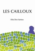 Les cailloux