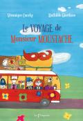 Le voyage de monsieur Moustache