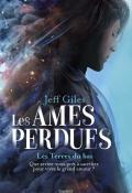 Les âmes perdues (T. 1). Les Terres du bas