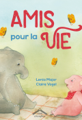 Amis pour la vie