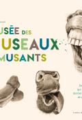 le musée des museaux amusants