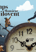 Il était temps Monsieur Filovent