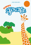 Une vie de girafe