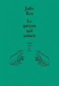 Le garçon qui aimait