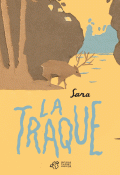 La traque