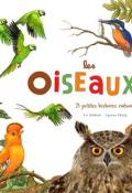 Les oiseaux ! 21 petites histoires naturelles