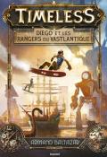 timeless. diego et les rangers de vastlantique