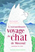 L'extraordinaire voyage du chat de Mossoul raconté par lui-même