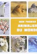 Mon premier animalier du monde