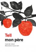 Tell mon père