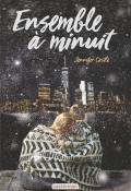 Ensemble à minuit