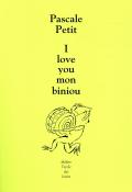 I love you mon biniou