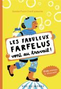 Sandra Poirot-Chérif-Les fabuleux farfelus vont au travail-livre jeunesse