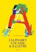 L'alphabet cocasse & illustré-Dubray-livre jeunesse