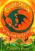 Cavalier du dragon. La plume du griffon