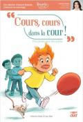 cours cours dans la cour-aliotta-blain-livre jeunesse