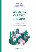 Maisons, villes et chemins-bille-vamille-livre jeunesse