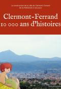 Clermont-Ferrand 10 000 ans d'histoires-sabatier-livre jeunesse