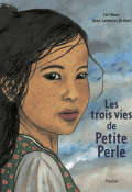 Les trois vies de Petite Perle-norac-de boel-livre jeunesse