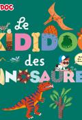 Le kididoc des dinosaures-baussier-balicevic-livre jeunesse