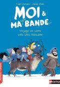 Moi & ma super bande : voyage en terre très très lointaine-parvela-zonk-livre jeunesse