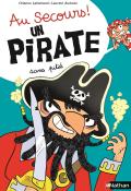 Au secours ! Un pirate sans pitié-lallemand-audouin-livre jeunesse