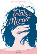 Nos éclats de miroir-hinckel-livre jeunesse