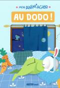 Mon anim'agier. Au dodo !-loiselet-livre jeunesse