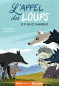 L'appel des loups (T. 2). Le clan des Sangrenuit-brissy-pelon-livre jeunesse