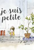 Je suis petite-qin leng-livre jeunesse