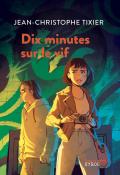 Dix minutes sur le vif-tixier-livre jeunesse